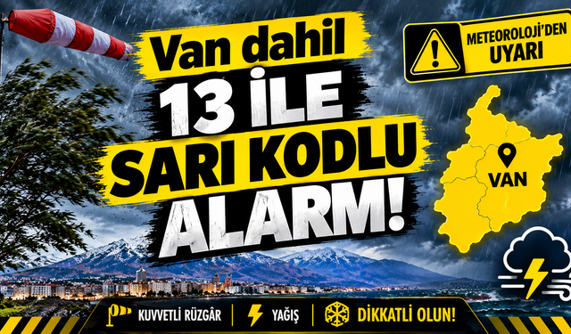 Van'dahil 13 ile sarı kodlu alarm