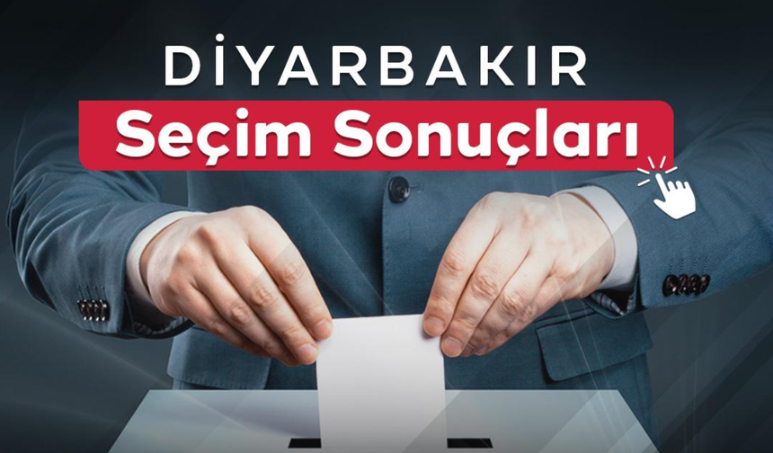 Yerel Seçim 2024 Diyarbakır Sonuçları...