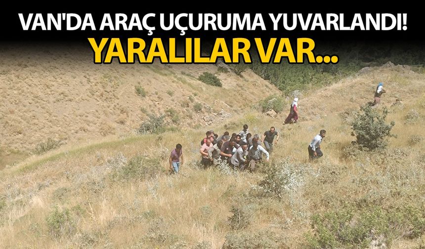 Van'da araç uçuruma yuvarlandı! Yaralılar var...