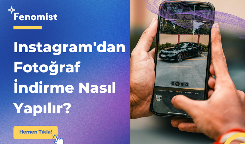 En İyi Instagram Fotoğraf İndirme Araçları