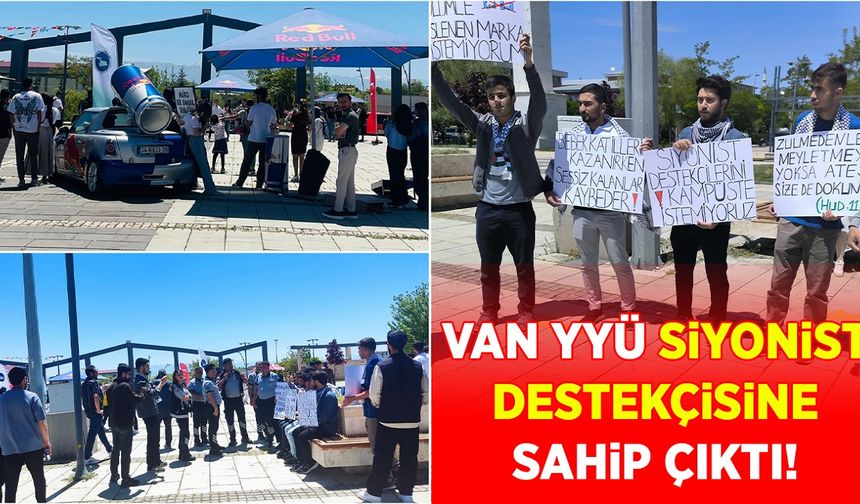 Van YYÜ siyonist destekçisine sahip çıktı!