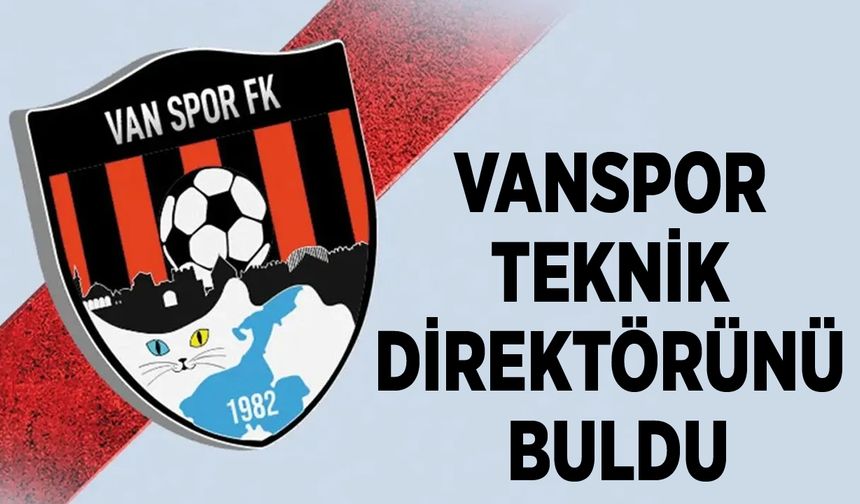 Vanspor, teknik direktörünü buldu