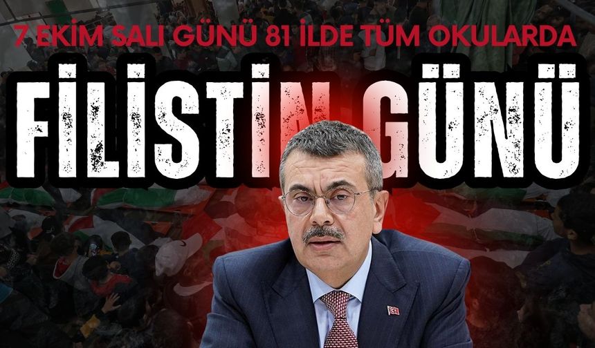 7 Ekim'de Tüm Okullarda Filistin Farkındalığı