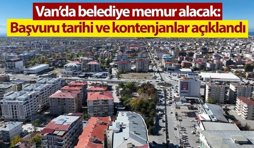 Van’da belediyeye sözleşmeli personel alınacak!