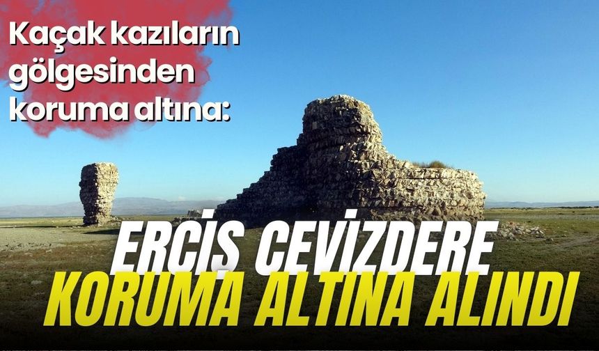 Van Kültür Kurulu toplandı: Cevizdere yerleşim alanı SİT ilan edildi!