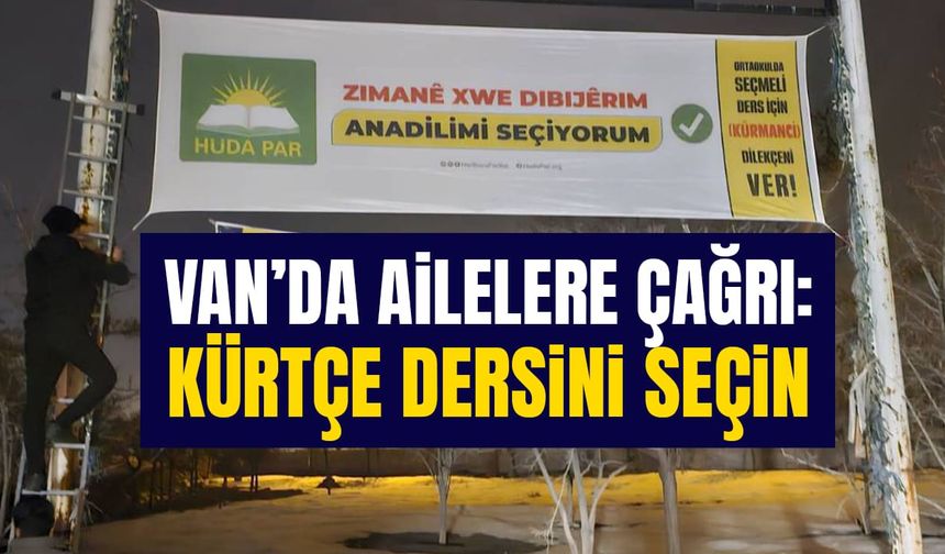 Van’da ailelere çağrı: Kürtçe dersini seçin!