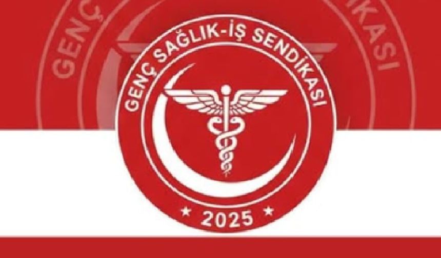 Genç Sağlık İş Sendikası resmen kuruldu
