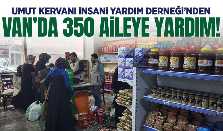 Van’da 350 aileye yardım dağıtıldı!