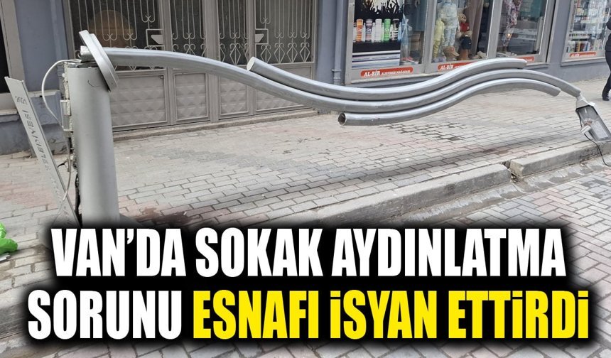Van’da sokak aydınlatma sorunu esnafı isyan ettirdi