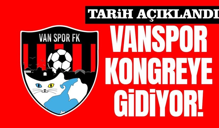 Vanspor’dan son dakika kararı! Kongreye gidiliyor