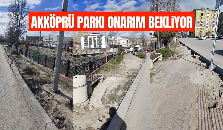 Akköprü Parkı onarım bekliyor