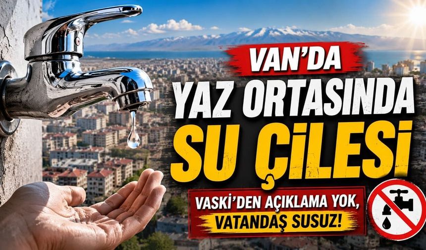 VASKİ’den habersiz su kesintisi! Birçok mahallede 2 gündür su yok…
