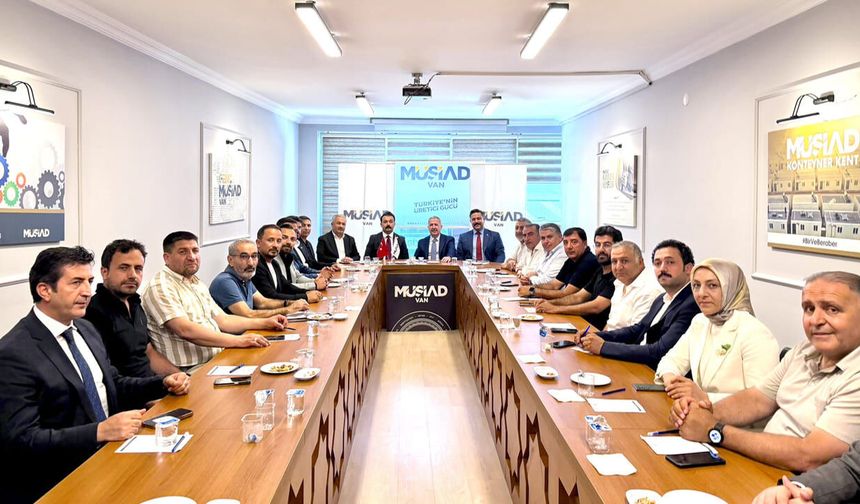 Bakan Yardımcısı Gürcan’dan MÜSİAD Van Şubesi’ne ziyaret