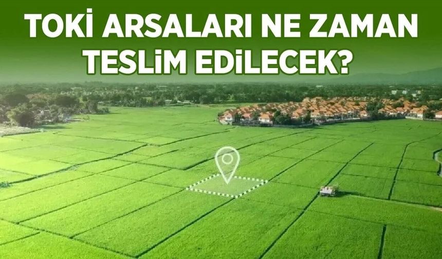 Van’da TOKİ arsaları ne zaman teslim edilecek: Peşinat ödendi, 3 yıldır gelişme yok!