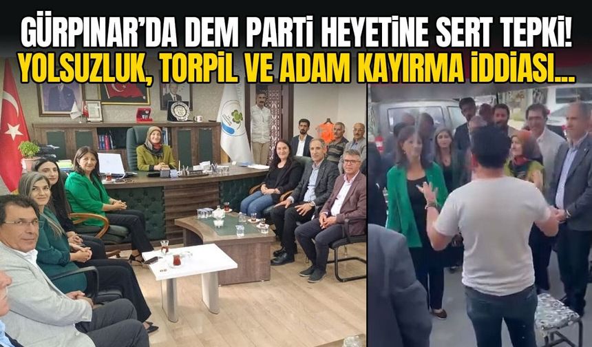 Van Gürpınar'da DEM Parti heyetine sert tepki!