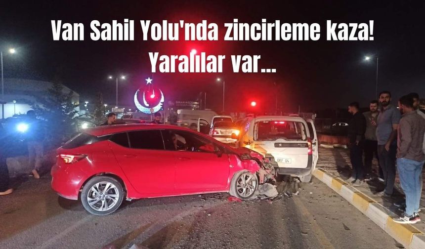 Van Sahil Yolu'nda zincirleme kaza! Yaralılar var...