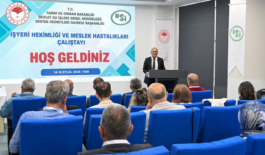 Van’da işyeri hekimliği ve meslek hastalıkları çalıştayı başladı