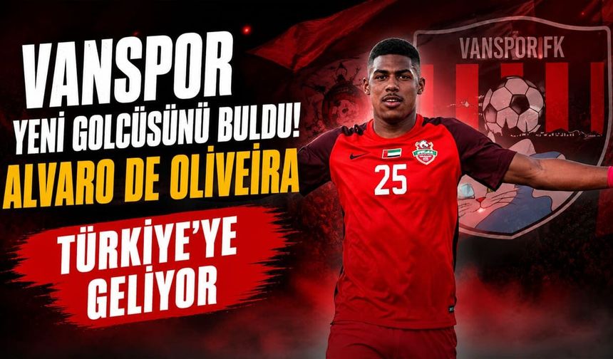 Vanspor yeni golcüsünü buldu! Alvaro de Oliveira Türkiye’ye geliyor