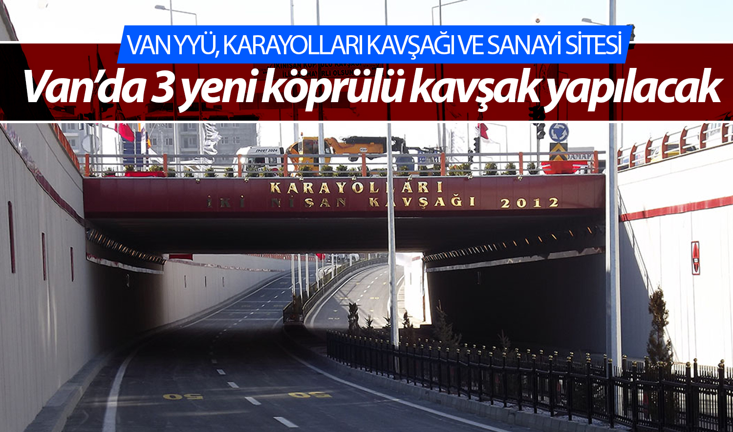 van-köprülü-kavşak