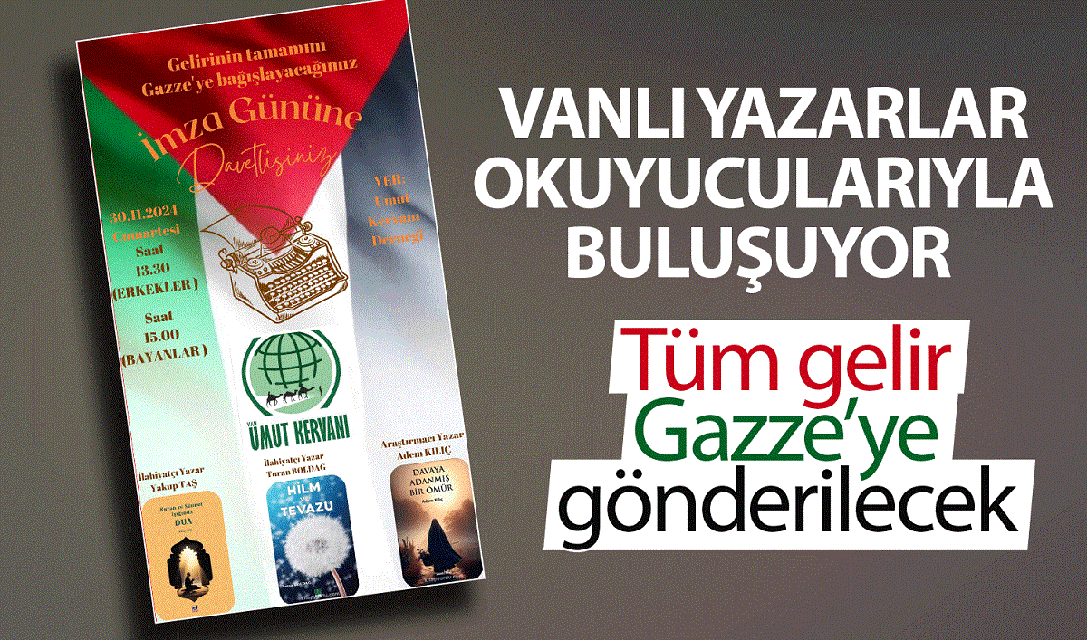 Vanlı yazarlar okuyucularıyla buluşuyor: Tüm gelir Gazze’ye gönderilecek