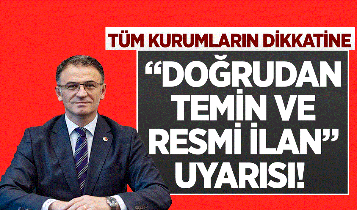 Van Valiliği’nden kurumlara “Doğrudan Temin ve Resmi İlan” uyarısı!