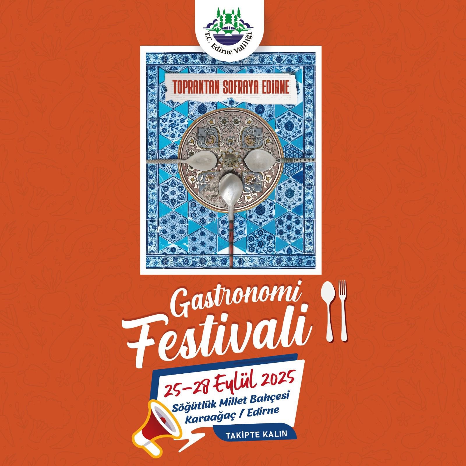 Edirne Gastronomi Festivali Basliyor Dort Gunluk Lezzet Solenine Hazir Olun