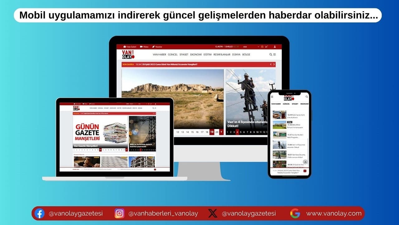 Van Son Dakika Haberleri Nereden Takip Edilir