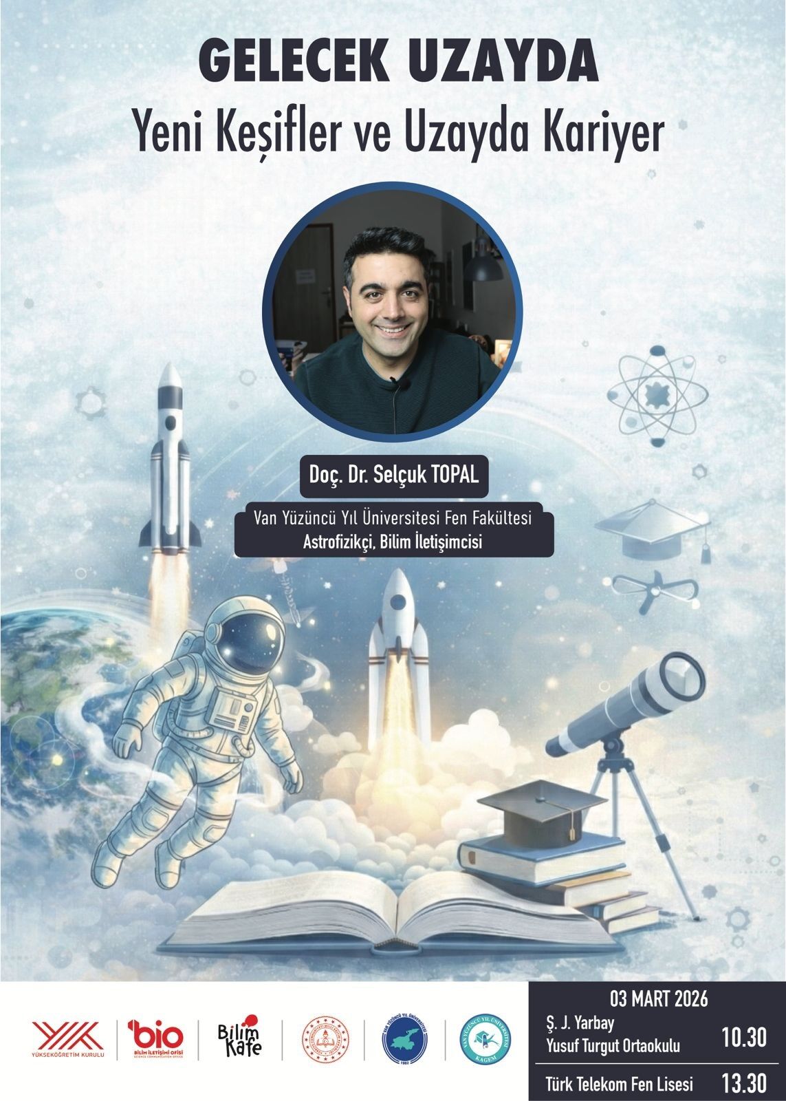 Van'da Uzay Heyecanı Astrofizikçi Selçuk Topal Iki Ayrı Okulda Uzay Semineri Verecek 1