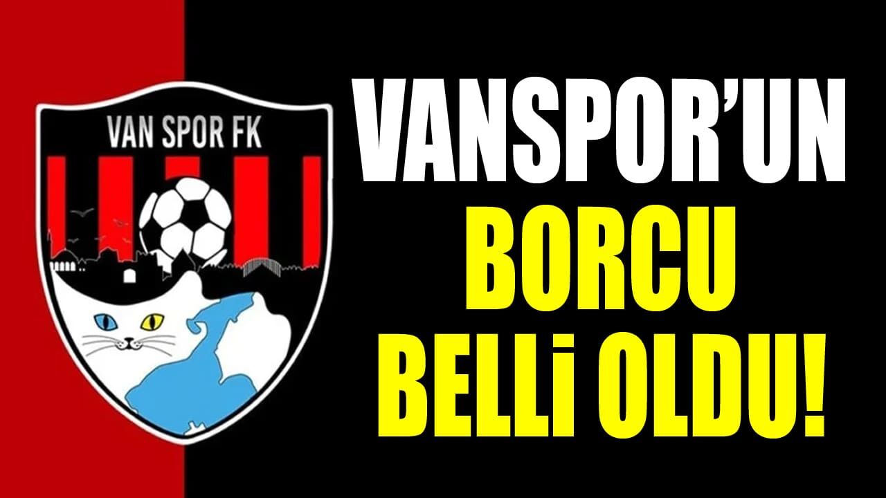 Vanspor’un borcu kamuoyuyla paylaşıldı