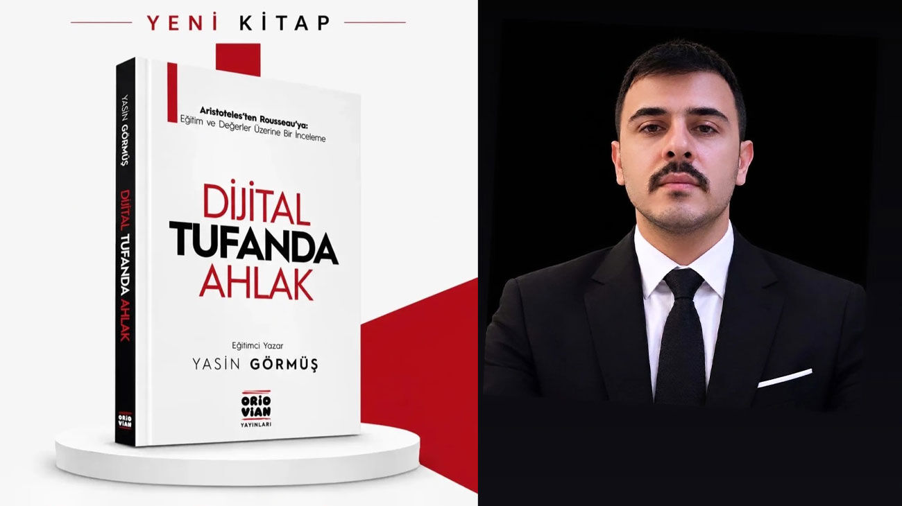 “Dijital Tufanda Ahlak”, insan kalabilme çabasının kitabı yayımlandı