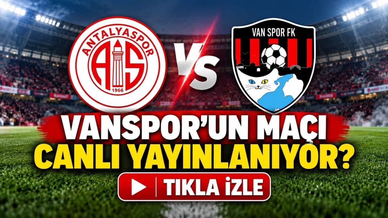 Vanspor'un maçı canlı yayınlanıyor? Tıkla canlı izle