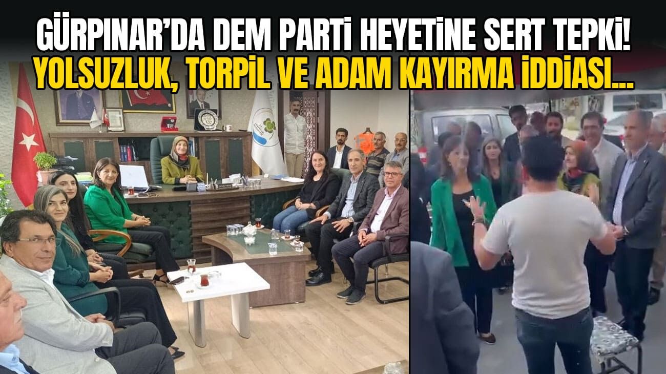 Van Gürpınar'da DEM Parti heyetine sert tepki!