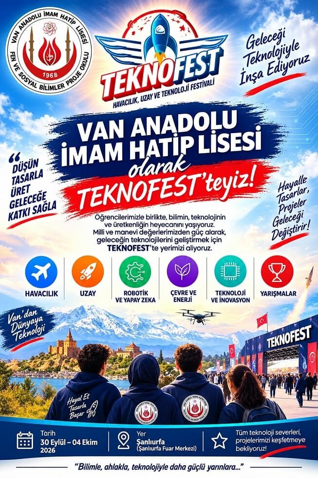 Van Merkez Anadolu İmam Hatip Lisesi Teknofest Yolunda!