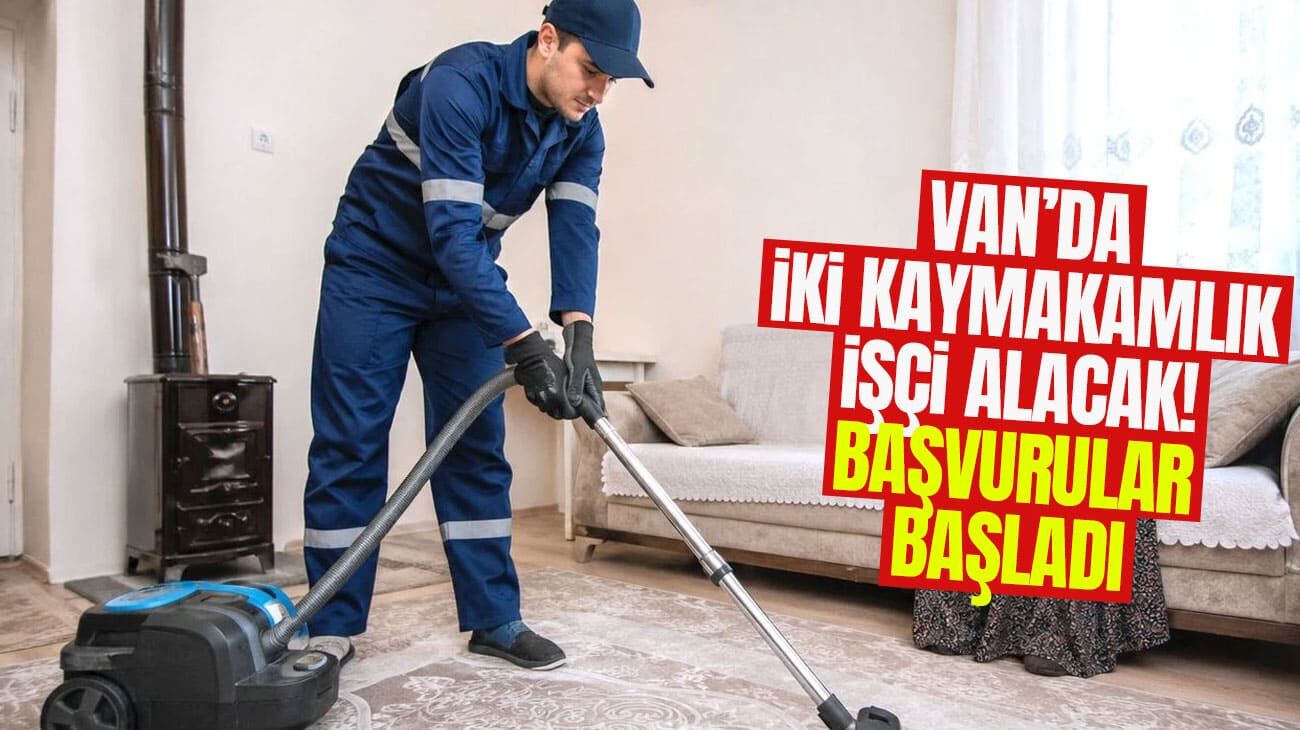 Van’da iki kaymakamlık işçi alacak! Başvurular başladı