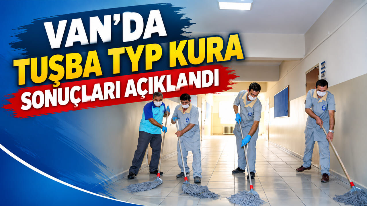 Van’da Tuşba TYP kura sonuçları açıklandı