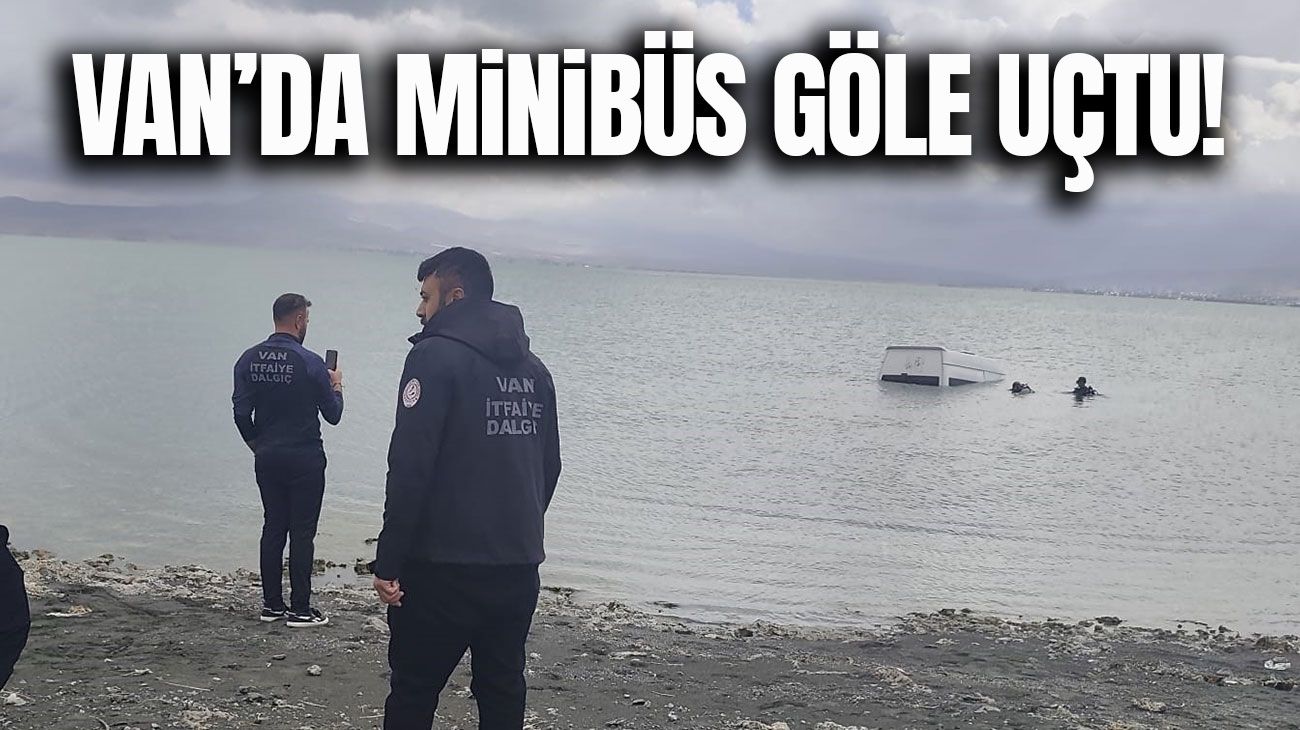 Van'da minibüs göle uçtu!